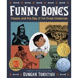 Funny Bones: Posada and His Day of the Dead Calaveras - cover image