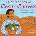  A PICTURE BOOK OF CESAR CHAVEZ