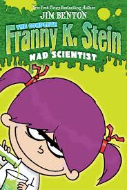 Franny K. Stein Mad Scientist