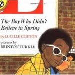 The Boy Who Didn't Believe in Spring