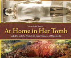 At-Home-in-Her-Tomb-Lady-Dai-and-the-Ancient-Chinese-Treasures-of-Mawangdui-Hardcover-P9781580893701