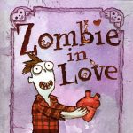 Zombie in Love