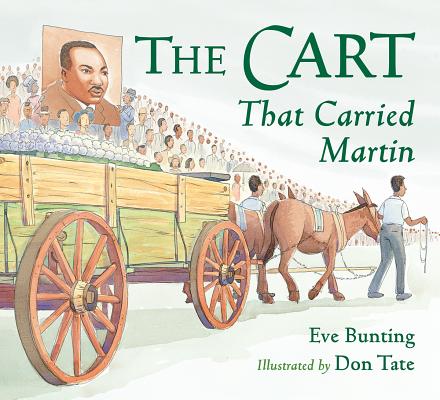 The-Cart-That-Carried-Martin-by-Eve-Bunting